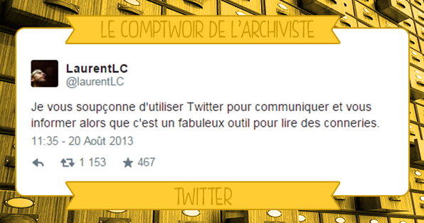 Archives vieux tweets comprendre twitter sélection