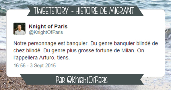 Twettstory migrants knightofparis aylan kurdi immigration jesuismigrant