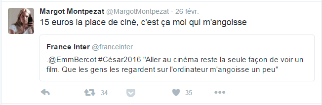 ‏@MargotMontpezat  26 févr 15 euros la place de ciné, c'est ça moi qui m'angoisse  