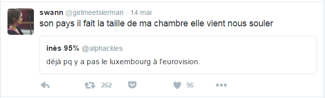 swann ‏@girlmeetslerman  14 mai swann a retweeté inès 95% son pays il fait la taille de ma chambre elle vient nous souler