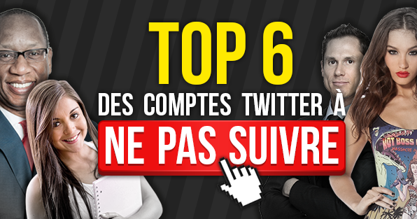TOP_6_COMPTES_A_NE_PAS_SUIVRE