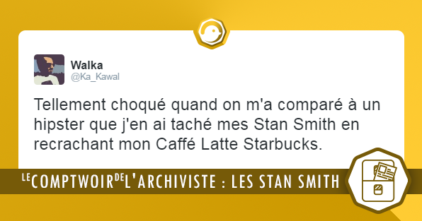 comptwoir_archiviste_les_stan_smith_tweets_droles_