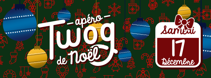 Apéro Twog le 17 décembre 2016