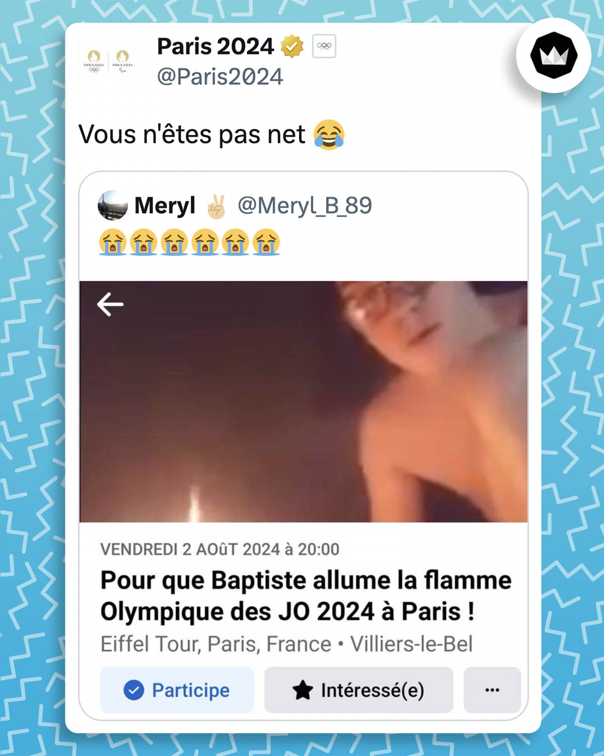 Paris 2024 répond à un screen d'un événement Facebook "Pour que Baptiste allume la flamme Olympique des JO en 2024 à Paris !" :
"Vous n'êtes pas nets" avec un emoji qui pleure de rire