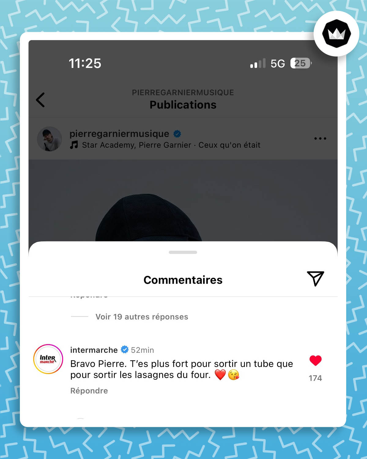 tweet de @Naida_Nrd qui partage une capture d'écran d'instagram avec le commentaire d'intermarché qui répond à une publication de Pierre Garnier "Bravo Pierre. T'es plus fort pour sortir un tube que pour sortir les lasagnes du four."